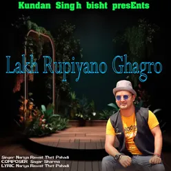 Lakh Rupiyano Ghagra